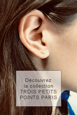 Collection bijoux Trois Petits Points Paris